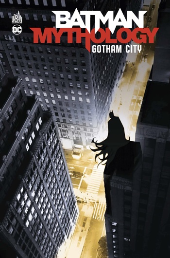 DC Deluxe - Batman Mythology - Gotham City
