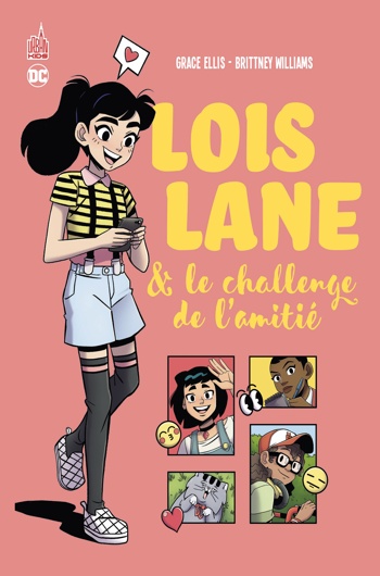Urban Kids - Lois lane & le challenge de l'amiti