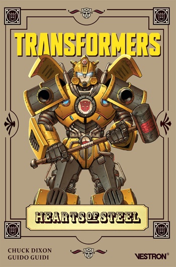 Transformers - Rcits Complets - Hearts of steel