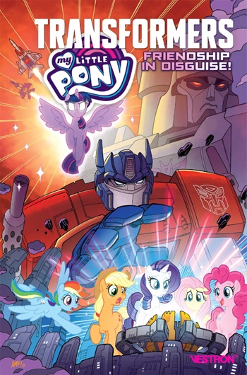 Transformers - Rcits Complets - Transformers - My Little Pony - Friendship in disguise
