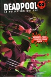 Deadpool - la collection qui tue nº63 - Uncanny X-Force - Excution finale partie 1