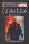 Marvel Comics - La collection de référence nº177 - Old Man Logan - Berserker