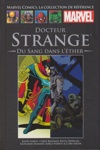 Marvel Comics - La collection de référence nº181 - Docteur Strange - Du Sang dans l'éther