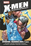 X-Men - La collection Mutante - Tome 19 - Opration : Tolrance Zro - Partie 2