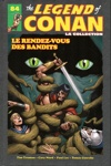 The Savage Sword of Conan - Tome 84 - Le Rendez-Vous Des Bandits