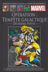 Marvel Comics - La collection de référence nº184 - Opération - Tempête Galactique - Partie 2