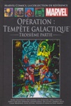 Marvel Comics - La collection de référence nº186 - Opération - Tempête Galactique - Partie 3