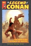 The Savage Sword of Conan - Tome 101 - Une Sorcière viendra au Monde
