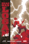 100% Marvel - Dead Man Logan - Tome 2 - Bienvenue, Logan
