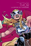 Le printemps des Comics - Thor - La déesse du tonnerre