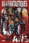 Marvel Anthologie - Nous sommes les quatre fantastiques - Edition 60 ans - Exclu. Panini