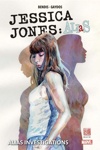 Marvel Deluxe - Jessica Jones - Alias - Tome 1 - Alias Investigation