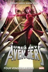 Marvel Deluxe - Uncanny Avengers - Tome 2 - Pour venger la Terre