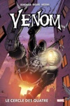 Marvel Deluxe - Venom - Tome 2 - Le cercle des quatre