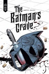 DC Black Label - Batman's Grave