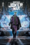 DC Rebirth - Batman Joker War - Tome 2