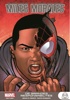 Marvel Next Gen - Miles Morales - Tome 3 - De grandes responsabilités
