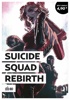 Opration t 2021 - Suicide Squad Rebirth