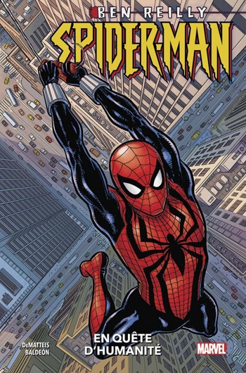 100% Marvel - Ben Reilly - Spider-man - En qute d'humanit