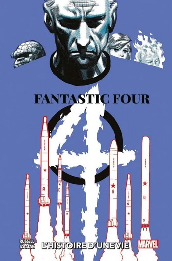 100% Marvel - Fantastic Four - L'Histoire d'une vie - Cover 3