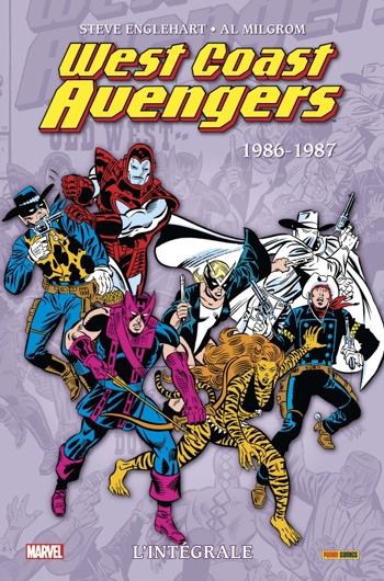 Marvel Classic - Les Intgrales - West Coast Avengers - Tome 3 - 1986-1987