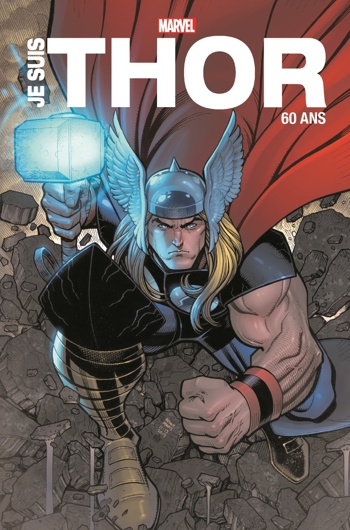 Marvel Anthologie - Je suis Thor - Edition anniversaire