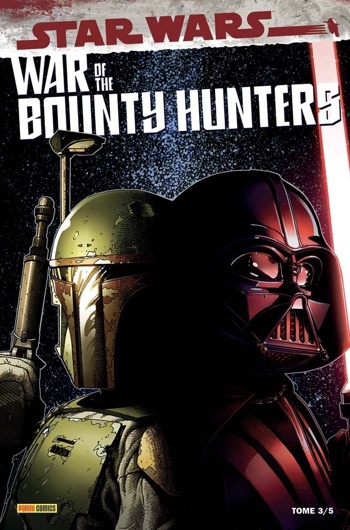 Star Wars - War of the Bounty Hunters - Volume 3
