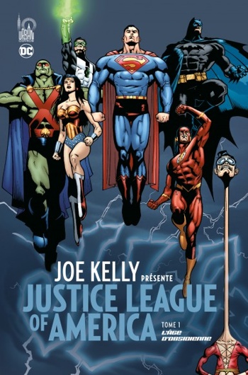 DC Signatures - Joe Kelly prsente Justice League - Tome 1