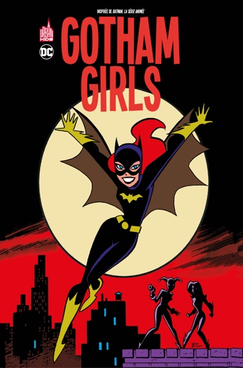 Urban Kids - Gotham Girls - Nouvelle dition