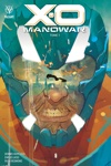 X-O Manowar 2020 - Tome 1