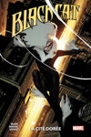100% Marvel - Black Cat - Tome 4 : La cité dorée