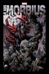 Marvel Anthologie - Je suis Morbius
