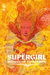 DC Deluxe - Supergirl : Woman of Tomorrow