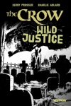 The CROW - The CROW : Wild Justice