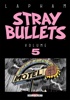 Stray Bullets - Volume 5
