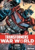 Transformers - Volume 5 - War World - Tome 1
