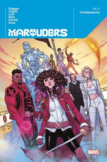 Marvel Deluxe - Marauders - Volume 2 : Consquences