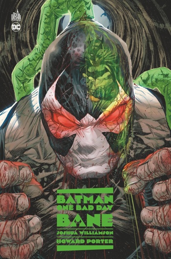 DC Deluxe - Batman - One Bad Day : Bane