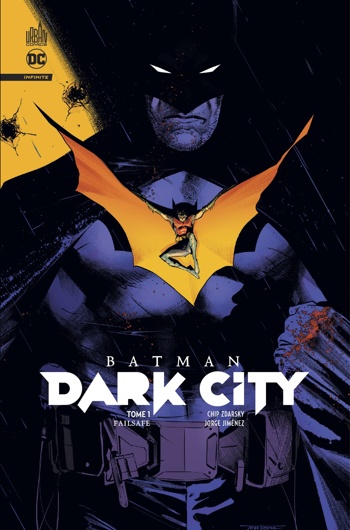 DC Infinite - Batman Dark City - Tome 1 : Failsafe