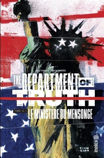 Urban Indies - The Department of Truth - Tome 3 : Le ministre du mensonge