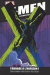 X-Men - La collection Mutante - Tome 70 - Tornade  l'horizon !