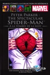 Marvel Comics - La collection de rfrence nº231 - Tome 231 - Peter Parker : The spectacular Spider-Man - A la tombe de la nuit