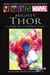 Marvel Comics - La collection de rfrence nº236 - Tome 236 - Mighty Thor - La mort de la puissante Thor