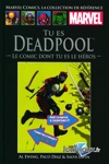 Marvel Comics - La collection de rfrence nº249 - Tu es Deadpool - Le comic dont tu es le hros