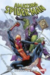 100% Marvel - Amazing Spider-Man - Tome 8 - Le retour du Bouffon vert