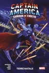 100% Marvel - Captain america - Symbom of truth - Tome 1 - Terre natale