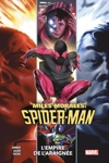 100% Marvel - Miles Morales Spider-man - Tome 5 : L'empire de l'araignée