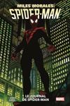 100% Marvel - Miles Morales : Le journal de Spider-Man