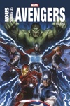 Marvel Anthologie - Nous sommes les Avengers - Edition anniversaire