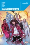 Marvel Deluxe - Marauders - Volume 2 : Conséquences